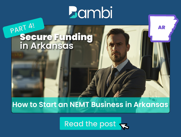 How to Start an NEMT Business in Arkansas: Funding
