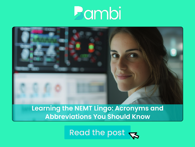 Learning the NEMT Lingo: Acronyms and Abbreviations You Should Know