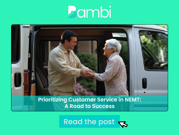 Prioritizing Customer Service in NEMT: A Road to Success