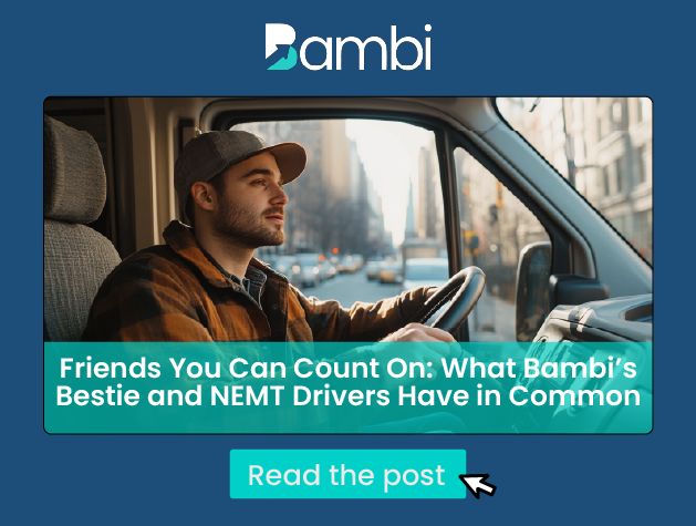 Friends You Can Count On: What Bambi’s Bestie and NEMT Drivers Have in Common