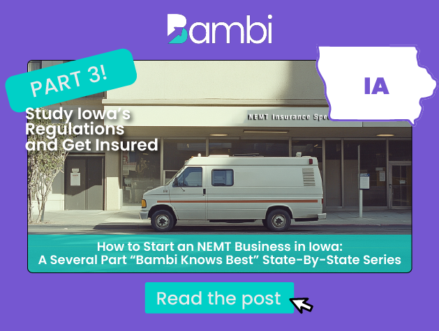 How to Start an NEMT Business in Iowa: Regulations