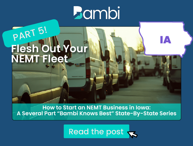 How to Start an NEMT Business in Iowa: Fleet