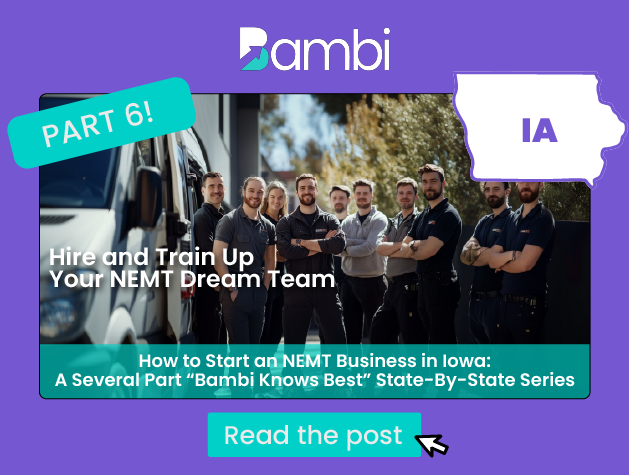 How to Start an NEMT Business in Iowa: People