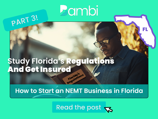 How to Start a NEMT Business in Florida: Regulations