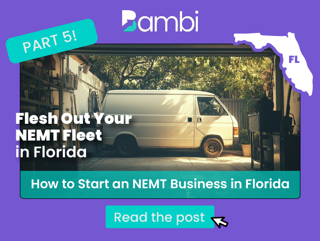 How to Start a NEMT Business in Florida: Fleet