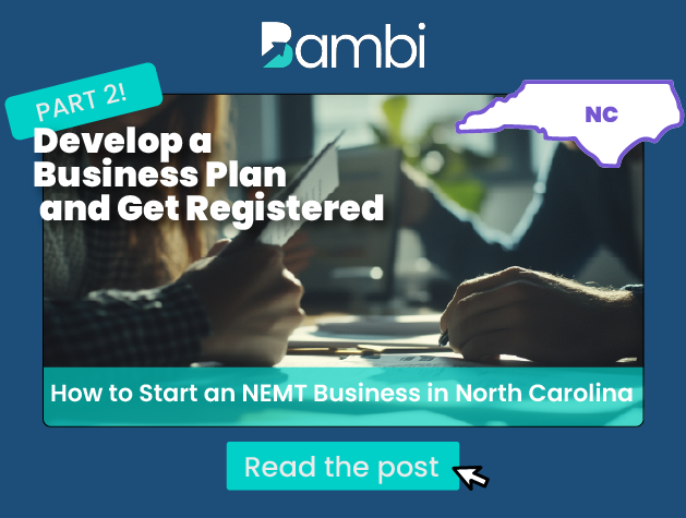 How to Start an NEMT Business in NC: Business Plan