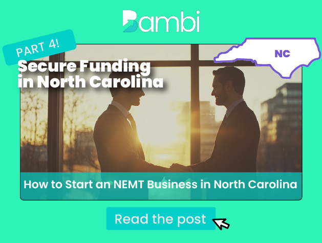 How to Start an NEMT Business in NC: Funding