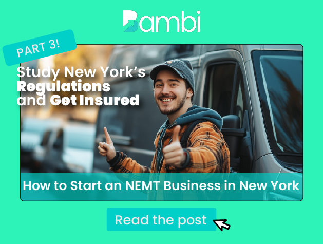 How to Start an NEMT Business in New York: Regulations