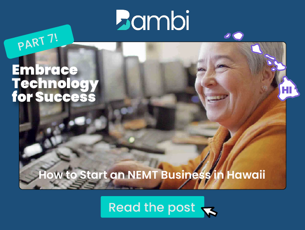 How to Start an NEMT Business in Hawaii: Embrace the Tech