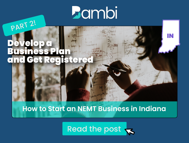 How to Start an NEMT Business in Indiana: Business Plan