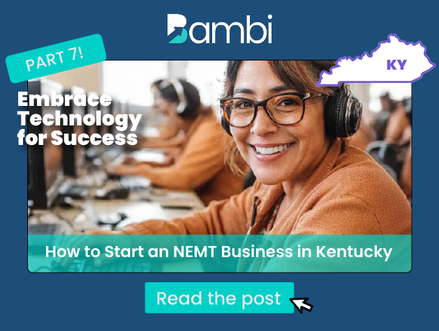 How to Start an NEMT Business in Kentucky: Embrace the Tech