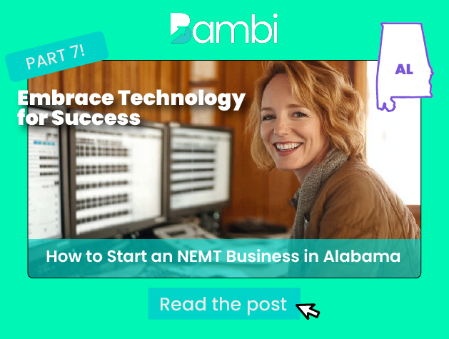 How to Start an NEMT Business in Alabama: Embrace the Tech