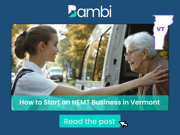 How to Start a NEMT Business in Vermont