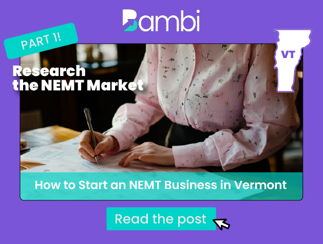 How to Start a NEMT Business in Vermont: Market