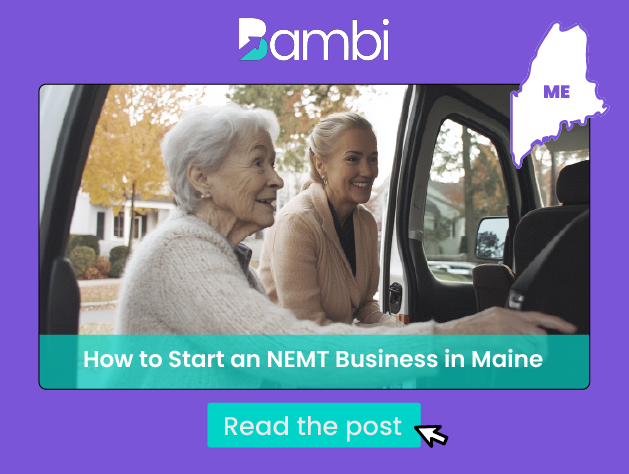 How to Start a NEMT Business in Maine