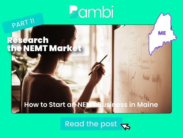 How to Start a NEMT Business in Maine: Market