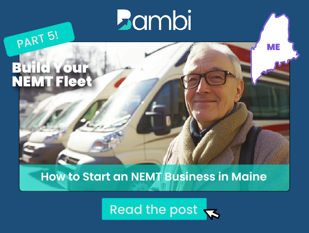 How to Start a NEMT Business in Maine: Fleet