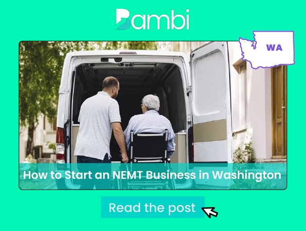 How to Start an NEMT Business in Washington
