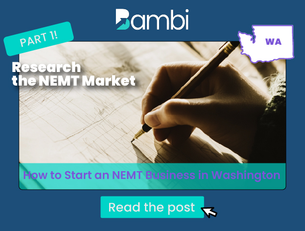 How to Start an NEMT Business in Washington: Market