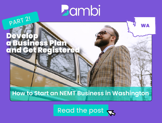 How to Start an NEMT Business in Washington: Business Plan