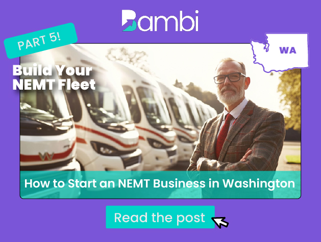 How to Start an NEMT Business in Washington: Fleet
