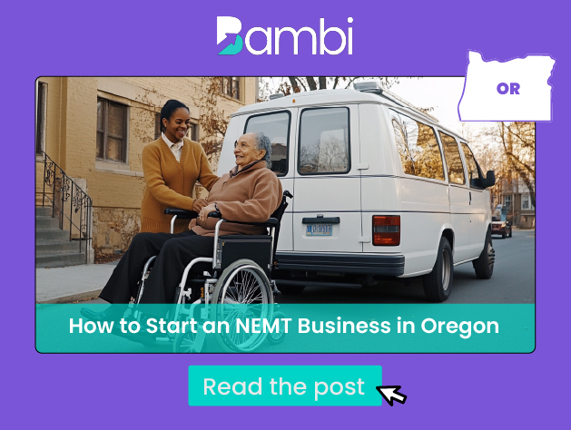 How to Start an NEMT Business in Oregon