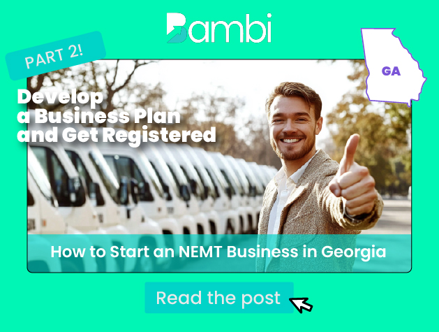 How to Start an NEMT Business in Georgia: Business Plan