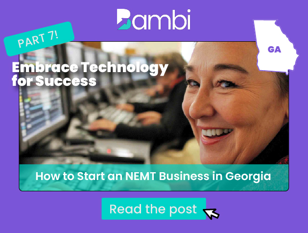 How to Start an NEMT Business in Georgia: Technology