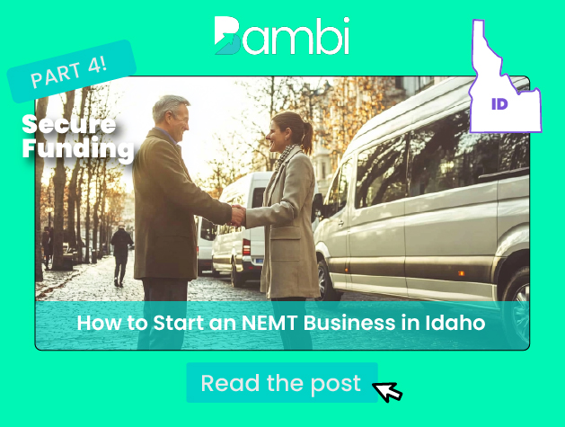 How to Start an NEMT Business in Idaho: Funding