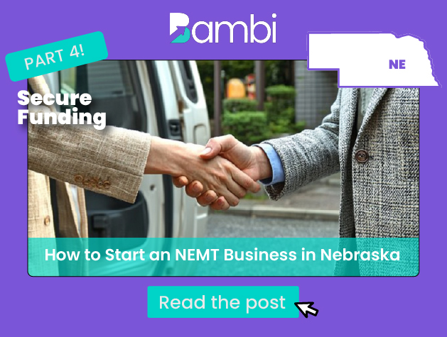 How to Start an NEMT Business in Nebraska: Funding