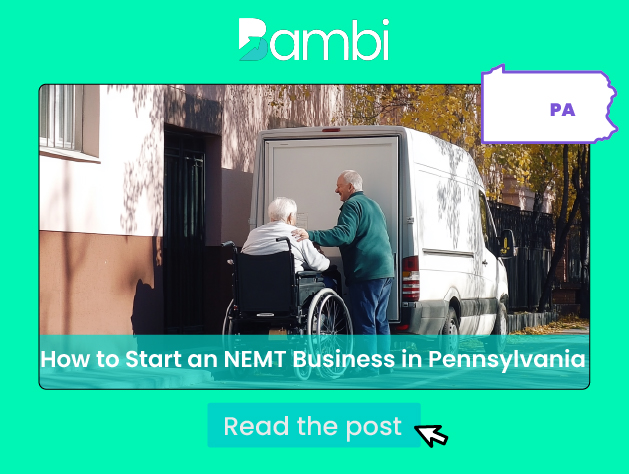 How to Start an NEMT Business in Pennsylvania