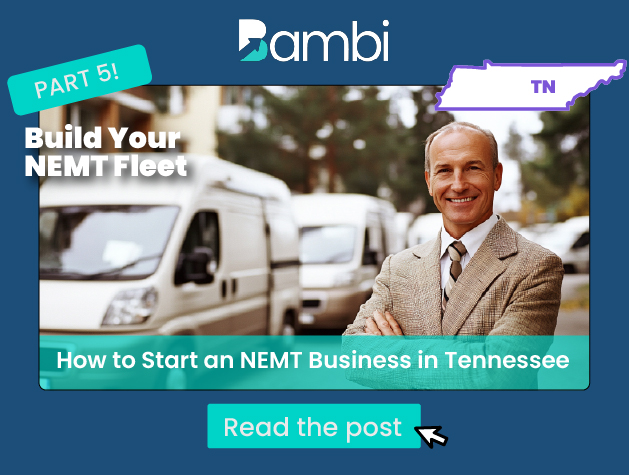 Launch NEMT in TN: Fleet Essentials