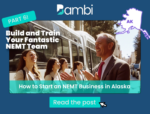 How to Start a NEMT Business in Alaska: People