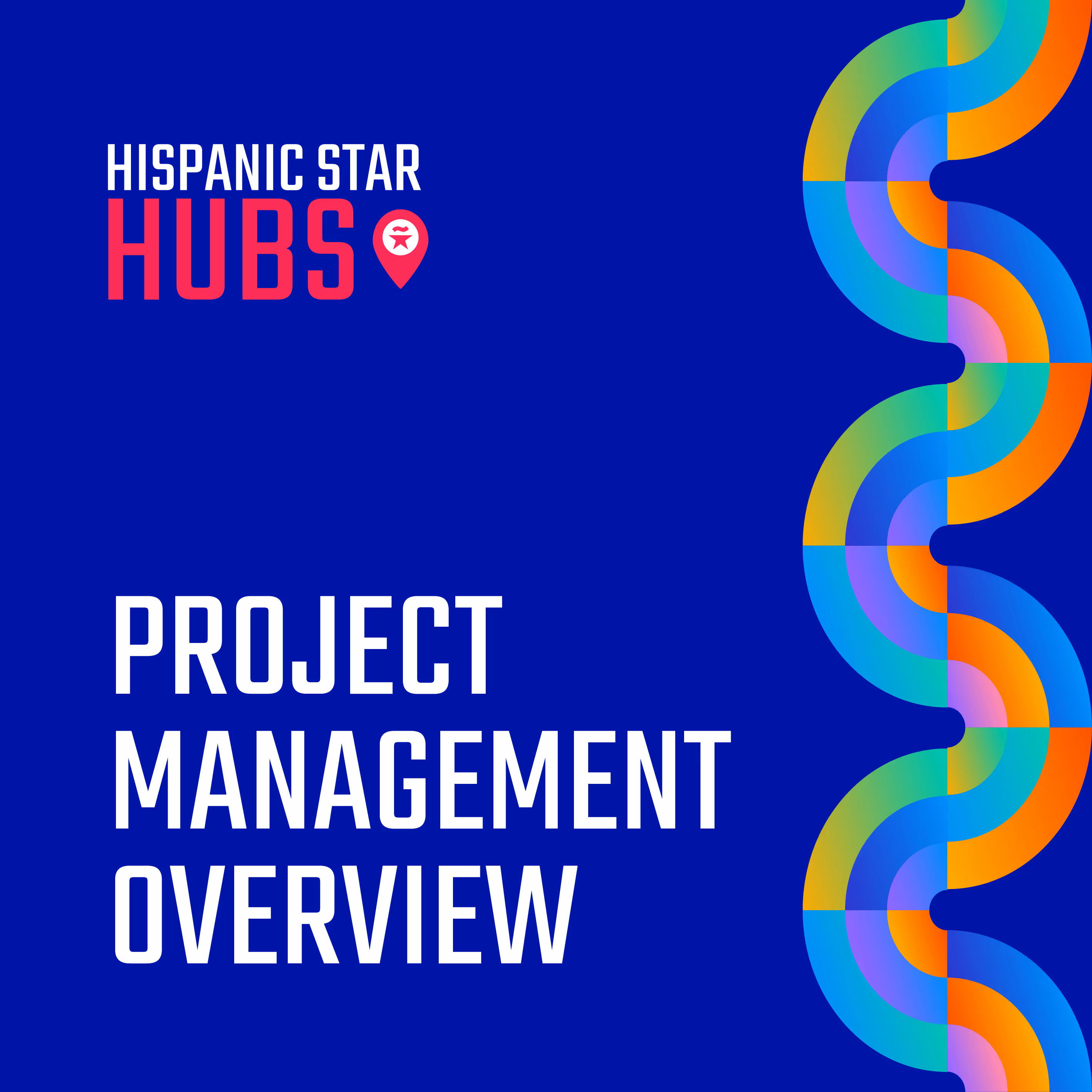  Project Management Overview Template (Hubs members)