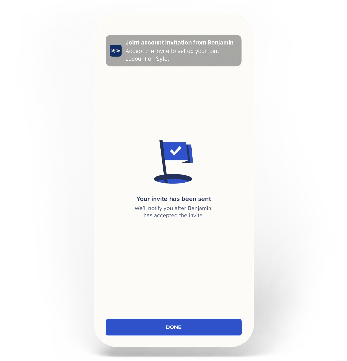 Mobile screen showing confirmation that a joint account invitation has been sent to Benjamin, with a blue checkmark flag icon and a Done button below.