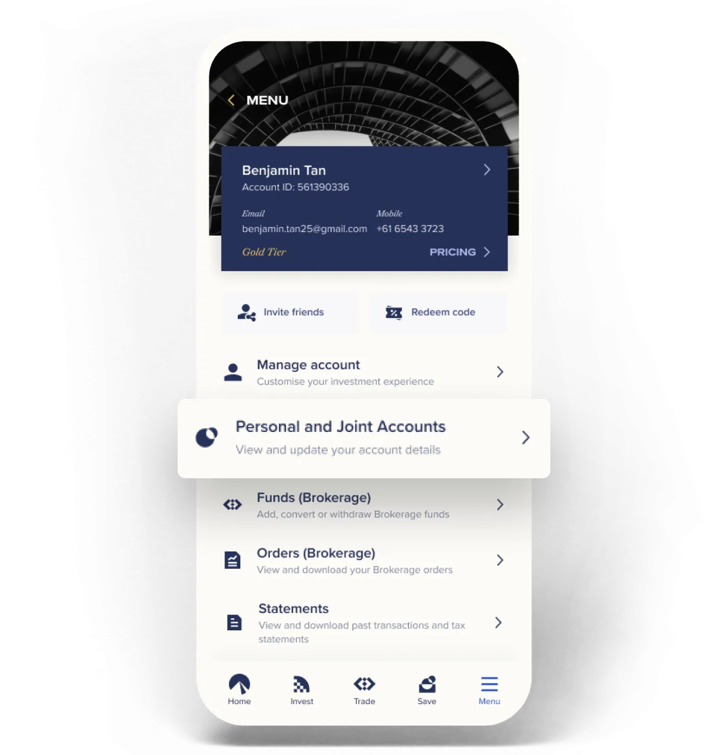 Mobile app screen showing user account details for Benjamin Tan with email and mobile number, account management options including personal and joint accounts, funds, orders, and statements.