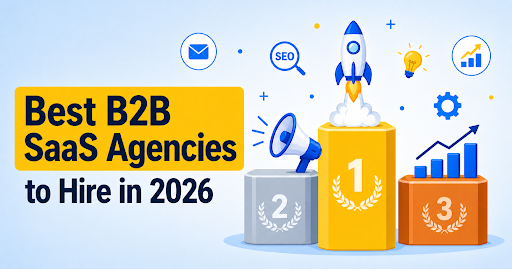 Top 10 B2B SaaS digital marketing agencies for 2026 ranked