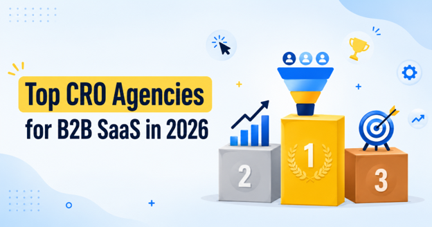 Best CRO Agencies for B2B SaaS