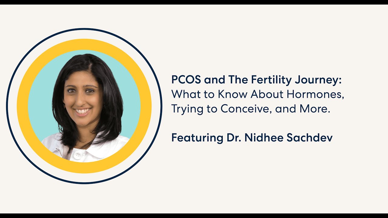 PCOS and The Fertility Journey with Dr. Nidhee Sachdev
