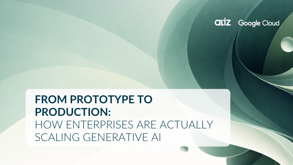 From Prototype to Production: How Enterprises Are Actually Scaling Generative AI