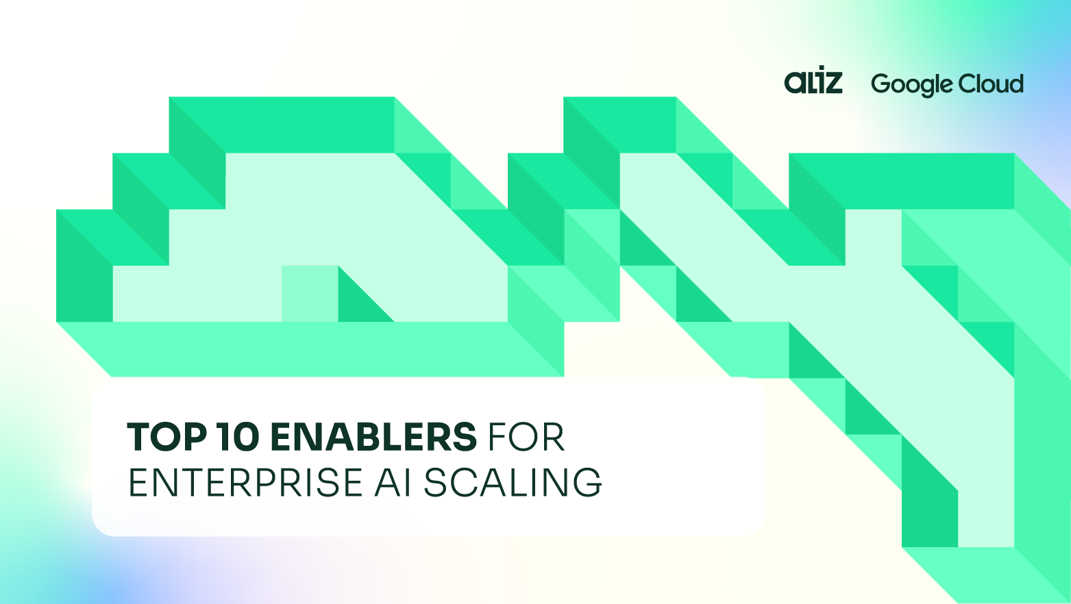 Top 10 Enablers for Enterprise AI Scaling