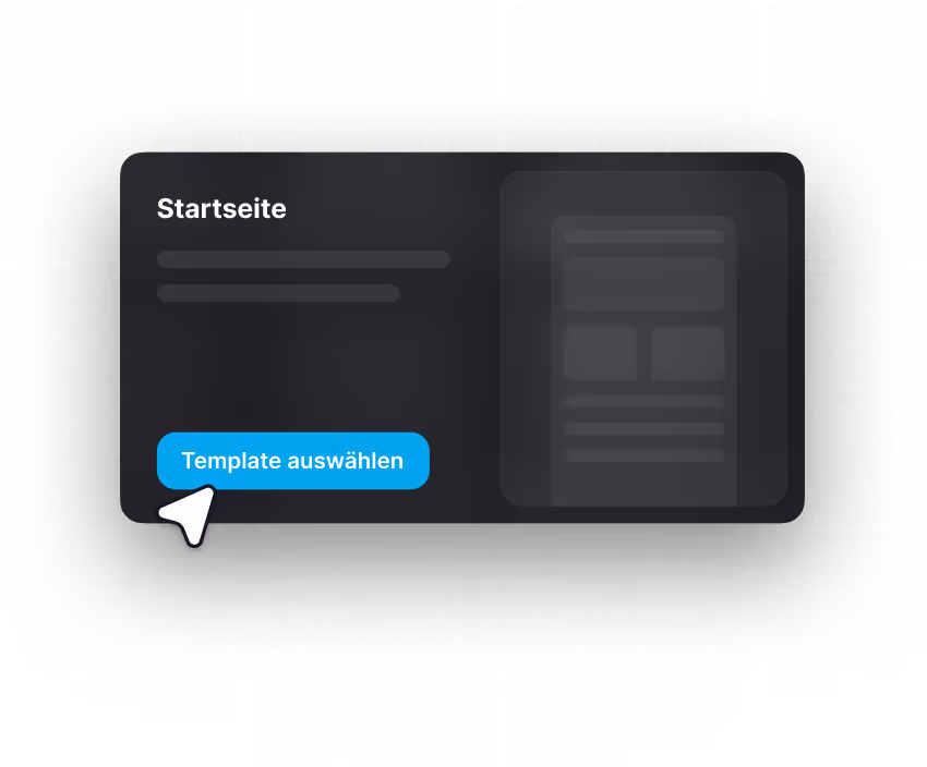 Dark interface window titled 'Startseite' with a blue button labeled 'Template auswählen' and a white cursor pointing at the button.