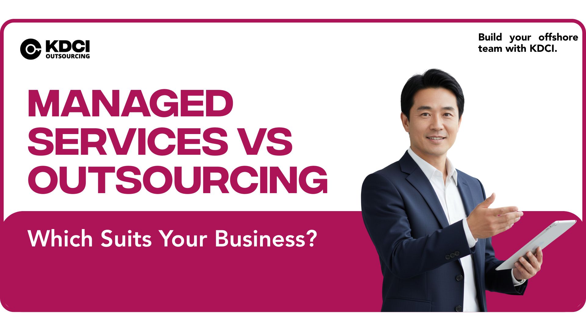 Managed Services vs Outsourcing