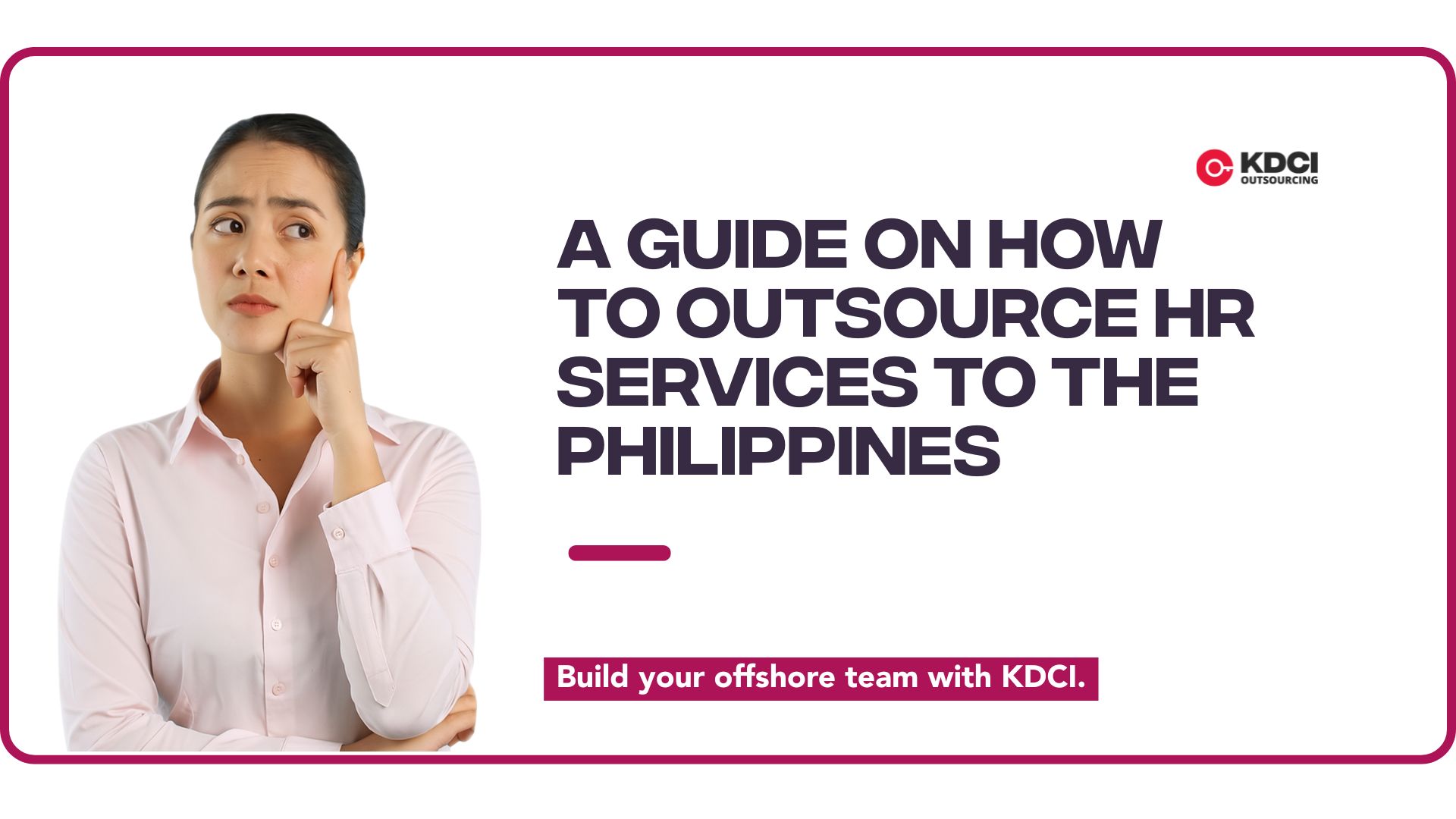 Outsourced HR Services in the Philippines 