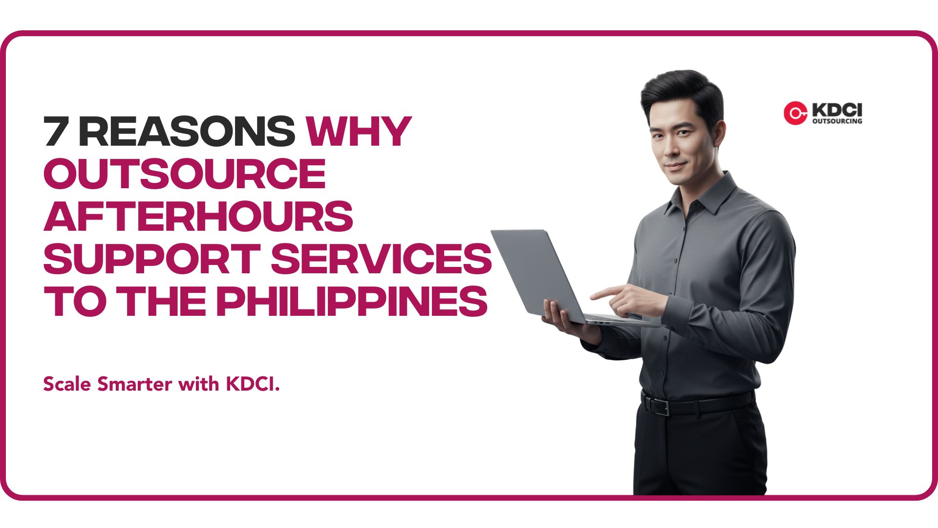 7 Reasons Why Outsource After-Hours Support Services to the Philippines