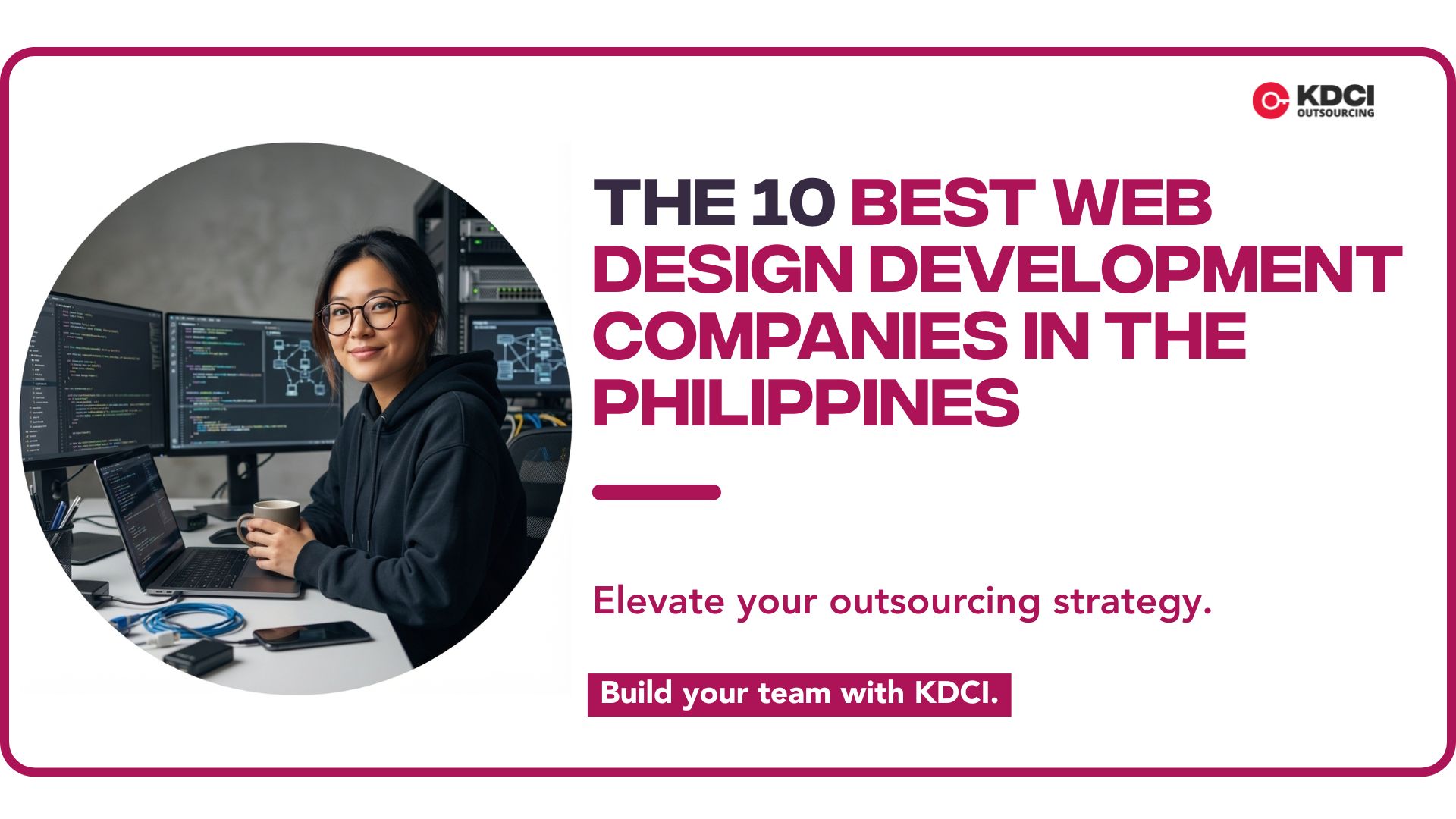 The 10 Best Web Design Development Companies In the Philippines
