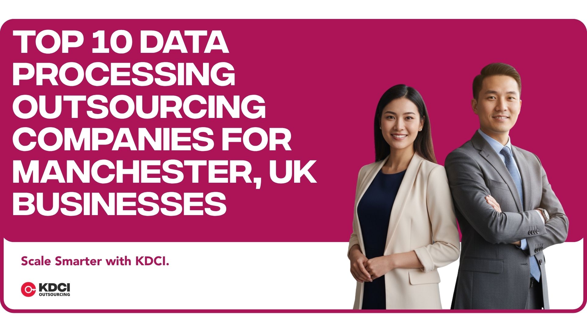 Top 10 Data Processing Outsourcing Companies for Manchester, UK Businesses