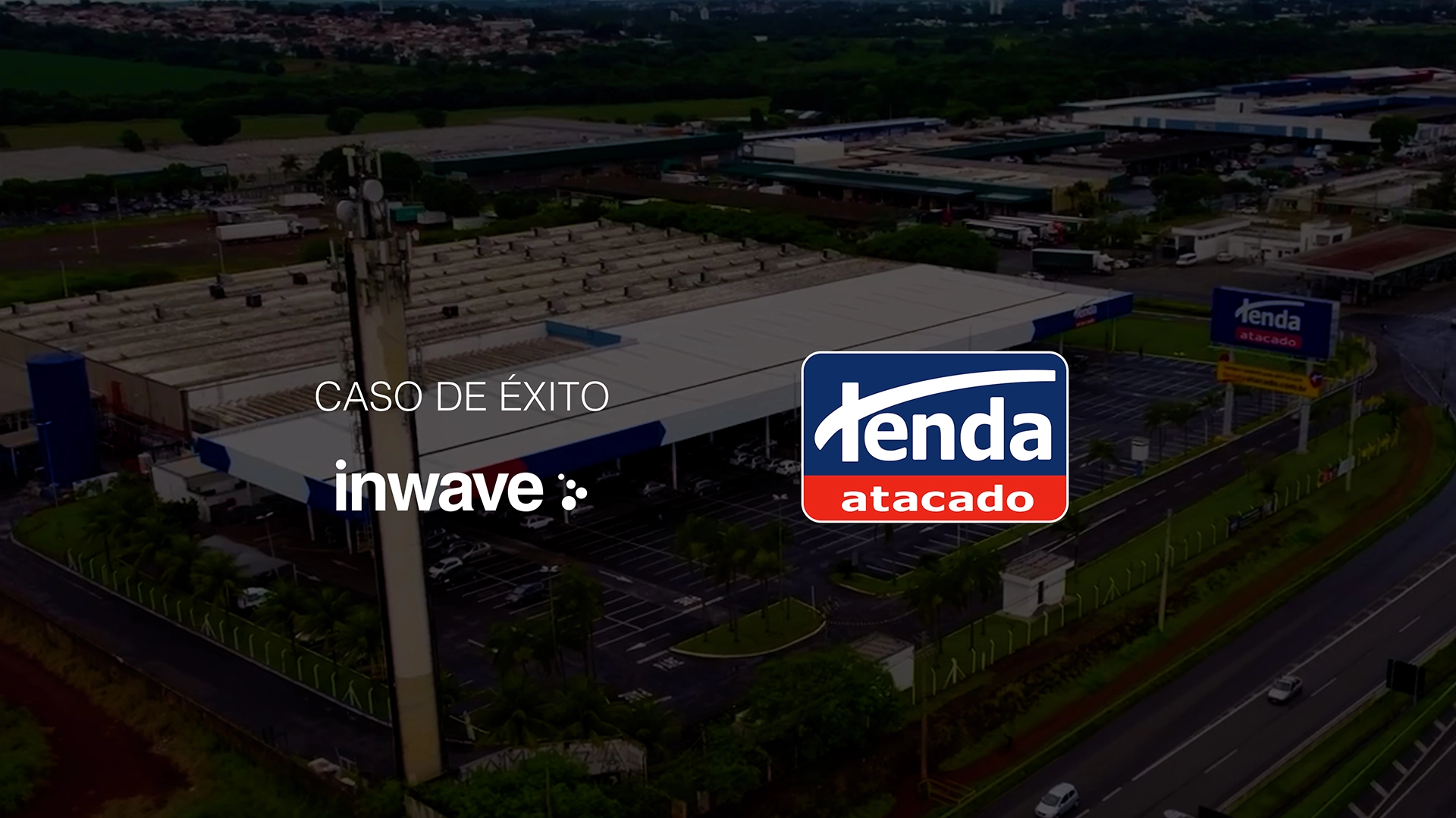 Caso de Éxito: Tenda Atacado