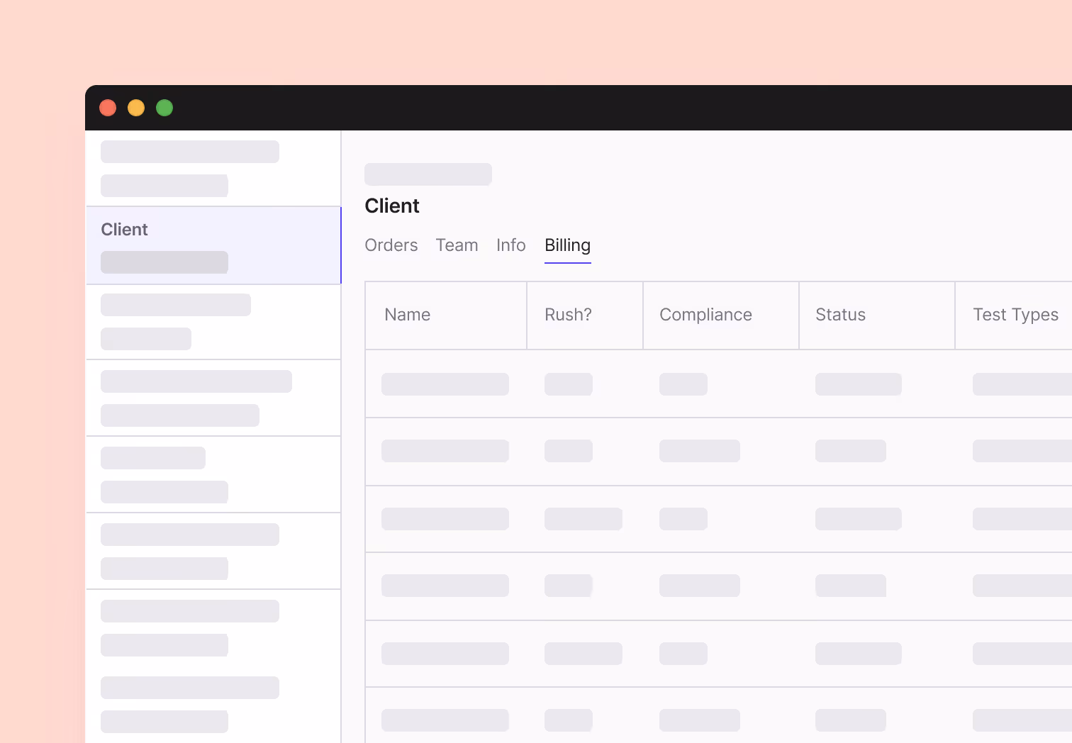 User interface showing a client management system with tabs for Orders, Team, Info, and Billing selected, displaying a table with columns for Name, Rush?, Compliance, Status, and Test Types.