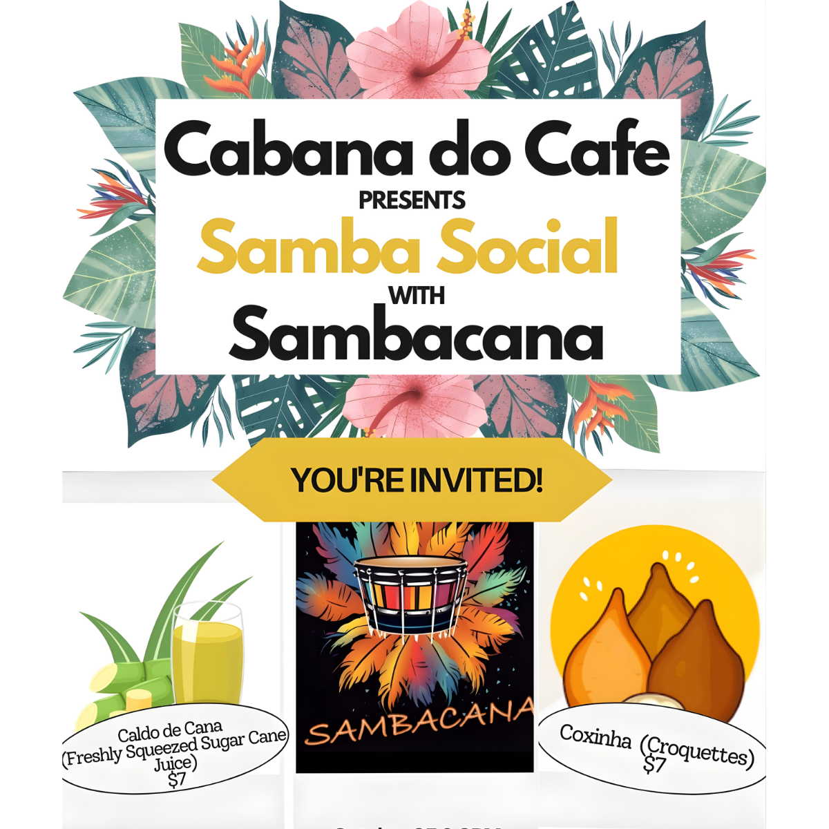 Cabana do Cafe Samba Social - Saturday Oct. 25th 